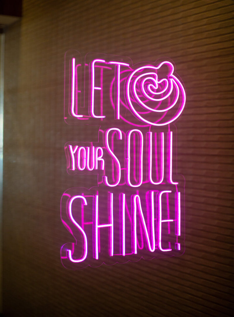 Let your Soul Shine
